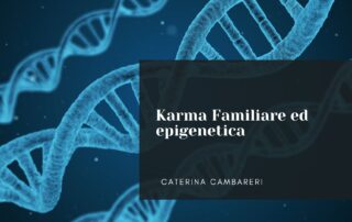 Esplora il legame tra il karma familiare e l'epigenetica, scoprendo come antiche credenze si intrecciano con la scienza moderna per influenzare le generazioni future.